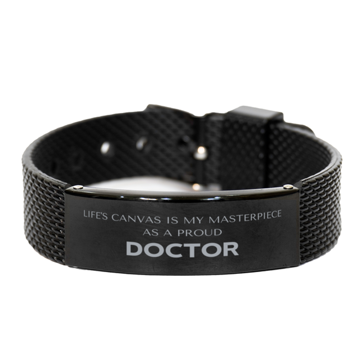 Doctor Engraved Bracelet - Life's Canvas is My Masterpiece | Perfect Gift for Doctors