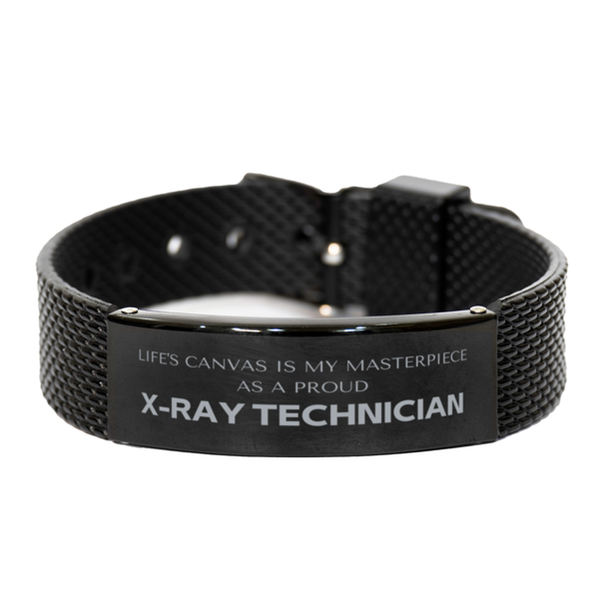 X-Ray Technician Black Mesh Bracelet - Life's Canvas is My Masterpiece | Perfect Gift