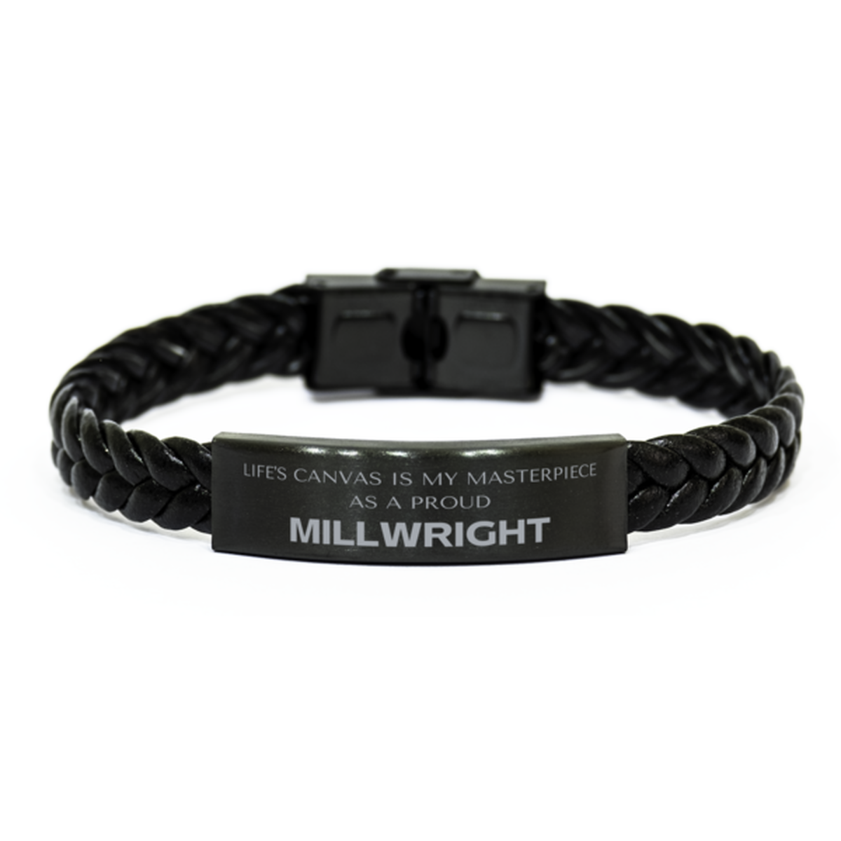 Millwright Braided Leather Bracelet - Life's Canvas is My Masterpiece | Birthday and Christmas Gift