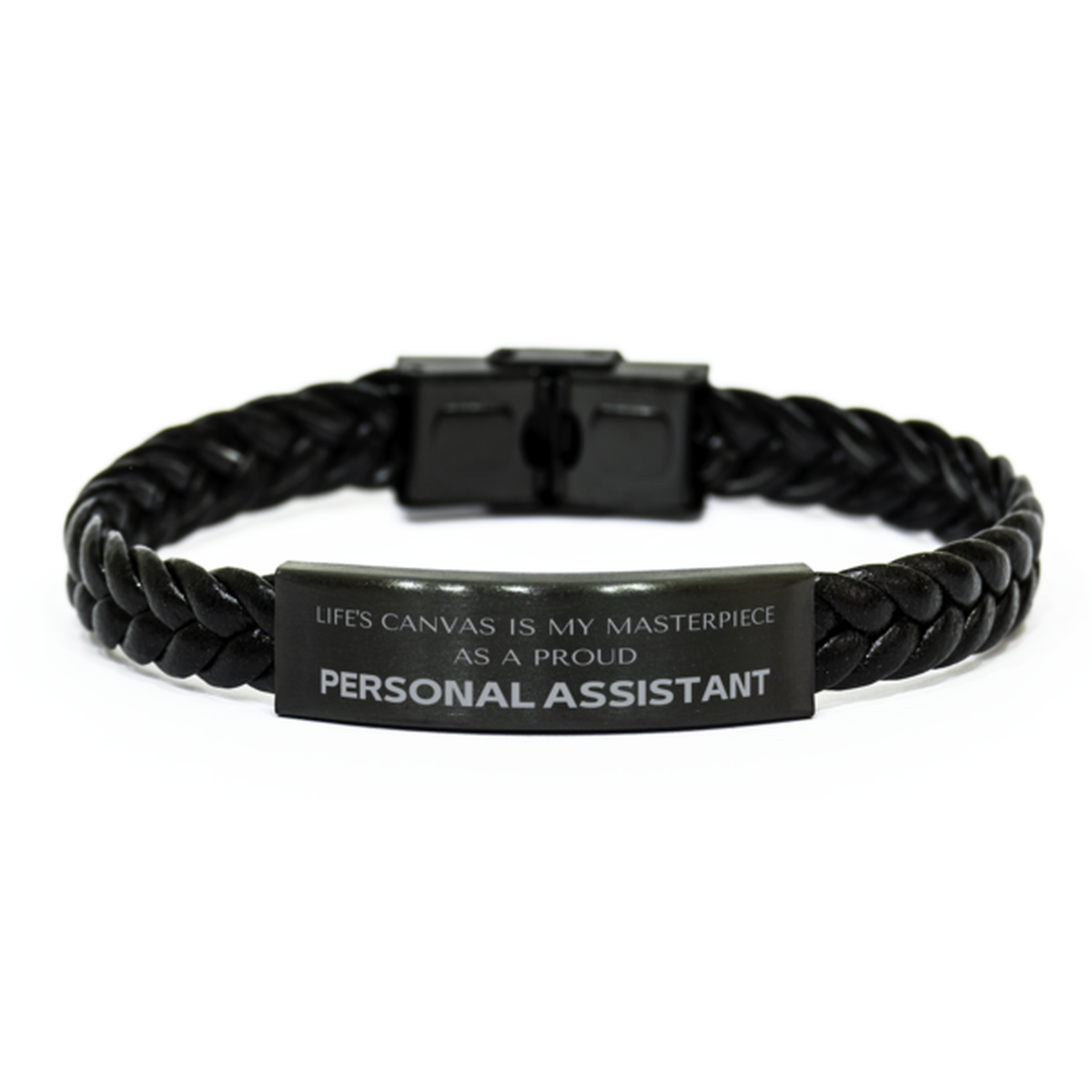 Personal Assistant Braided Leather Bracelet - Life's Canvas is My Masterpiece | Unique Gift for Any Occasion