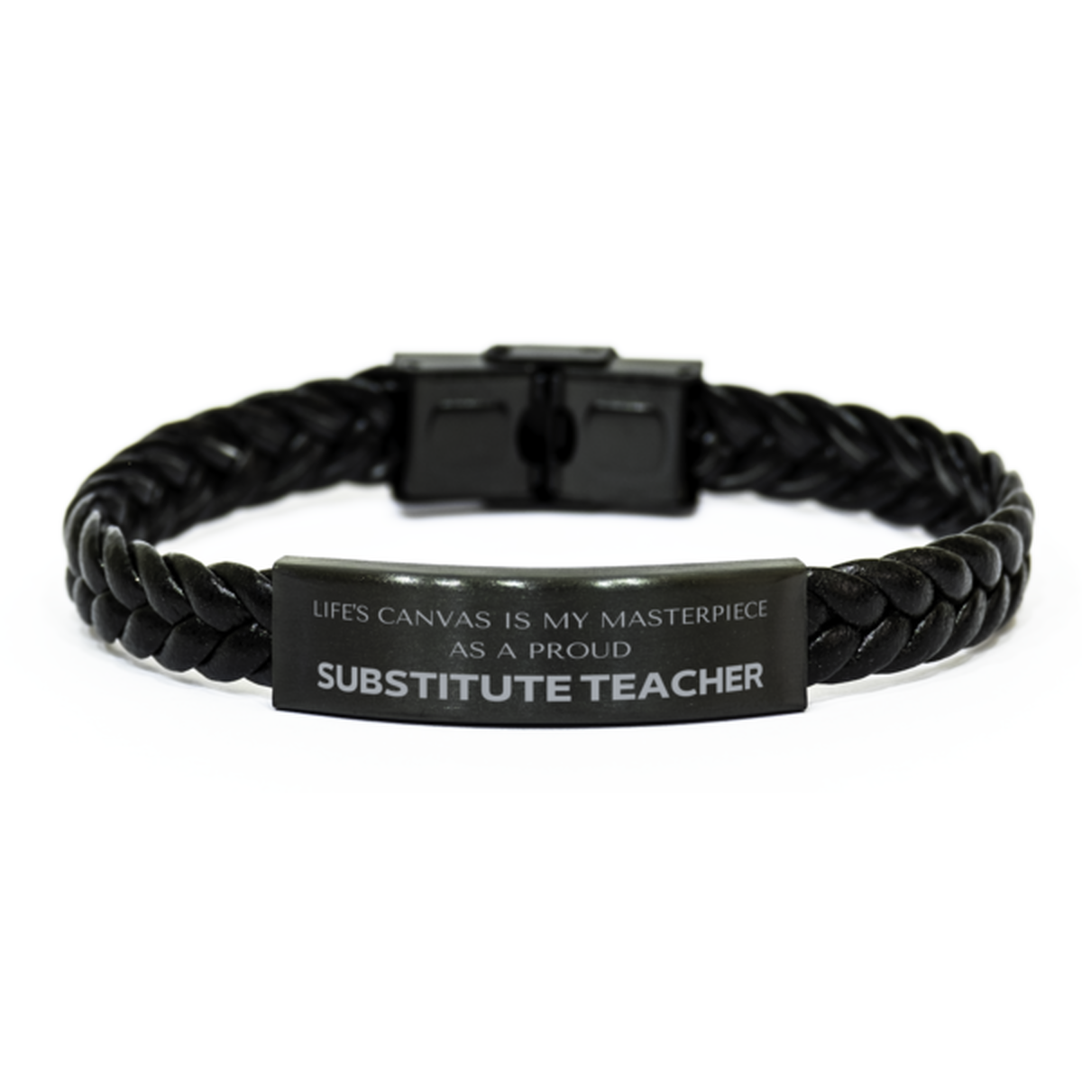 Substitute Teacher Braided Leather Bracelet - Life's Canvas is My Masterpiece | Teacher Appreciation Gift