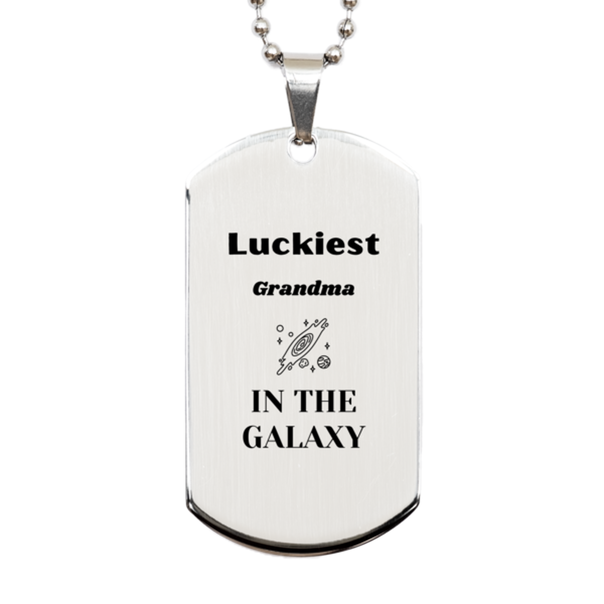 Grandma Silver Dog Tag Necklace - Luckiest Grandma in the Galaxy | Birthday & Christmas Gift