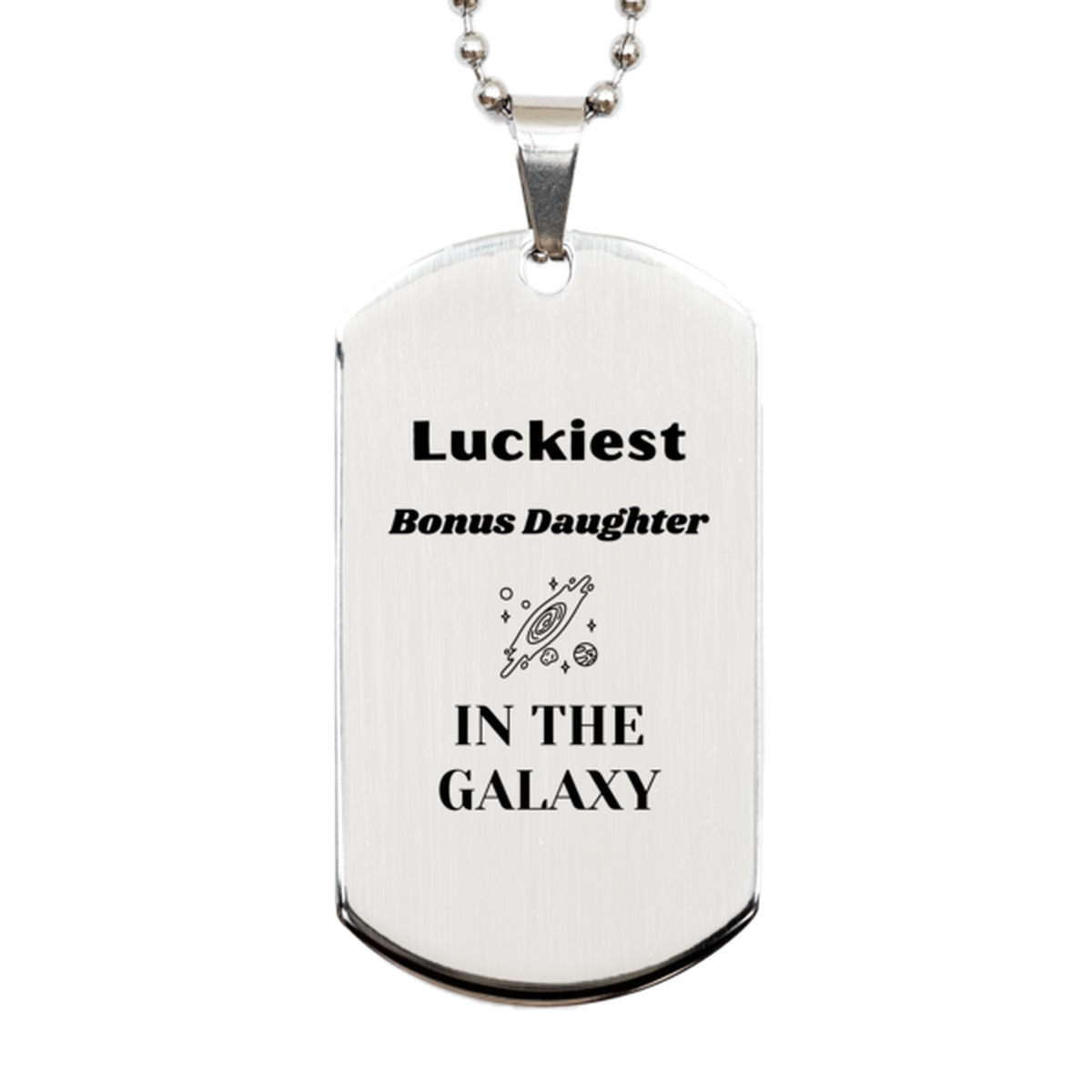 Bonus Daughter Silver Dog Tag Keychain - Luckiest Daughter in the Galaxy | Christmas Gift