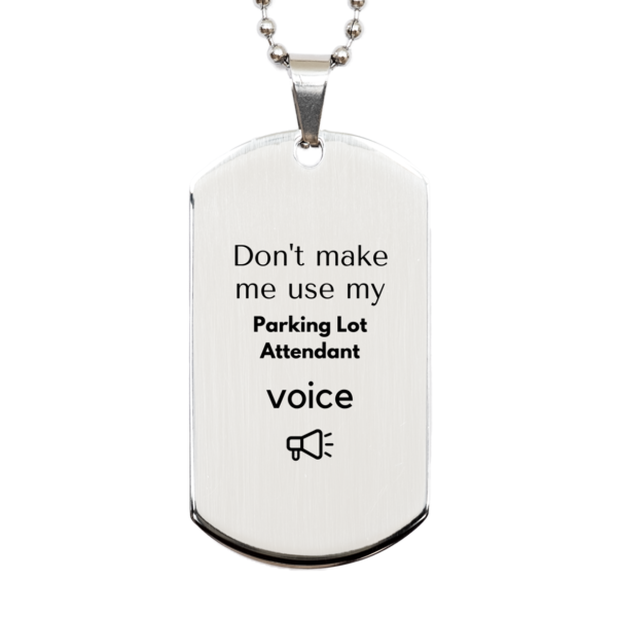 Parking Lot Attendant Keychain - Don't Make Me Use My Voice | Funny Gift
