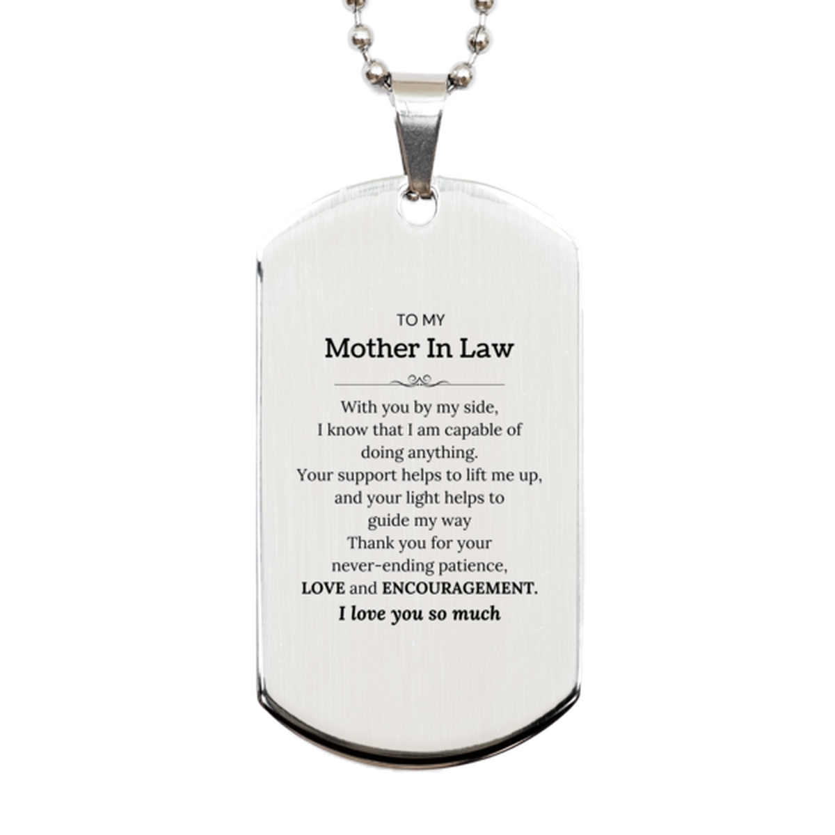 Mother In Law Silver Dog Tag Necklace - With you by my side, I know that I am capable of doing anything | Birthday & Christmas Gift
