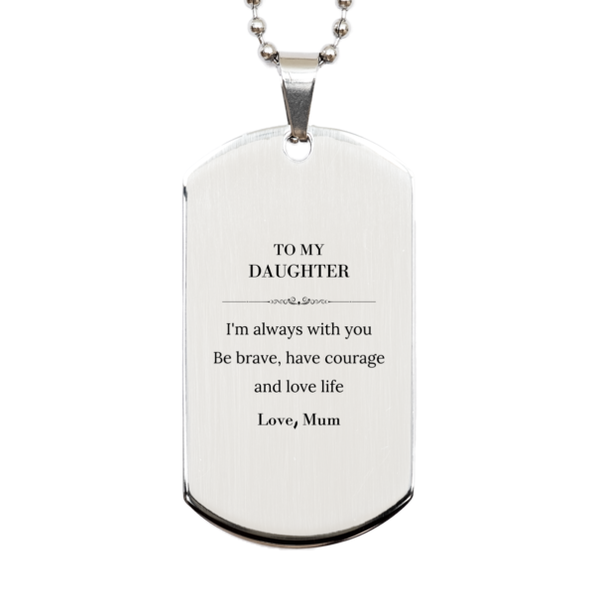 Daughter Silver Dog Tag Necklace - I'm Always With You | Birthday Gift