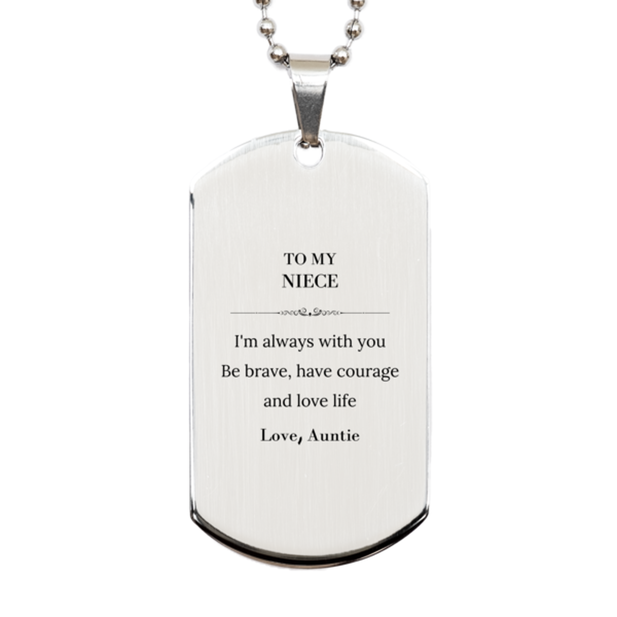Niece Silver Dog Tag Necklace - I'm Always With You | Birthday Gift