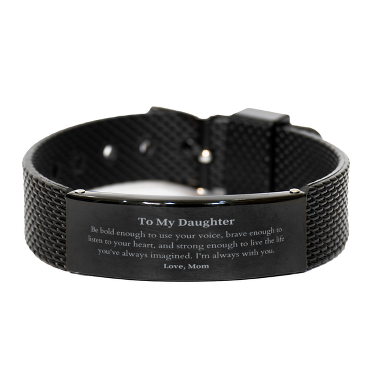 Daughter Black Shark Mesh Bracelet - Be Bold, Be Brave | Graduation Gift