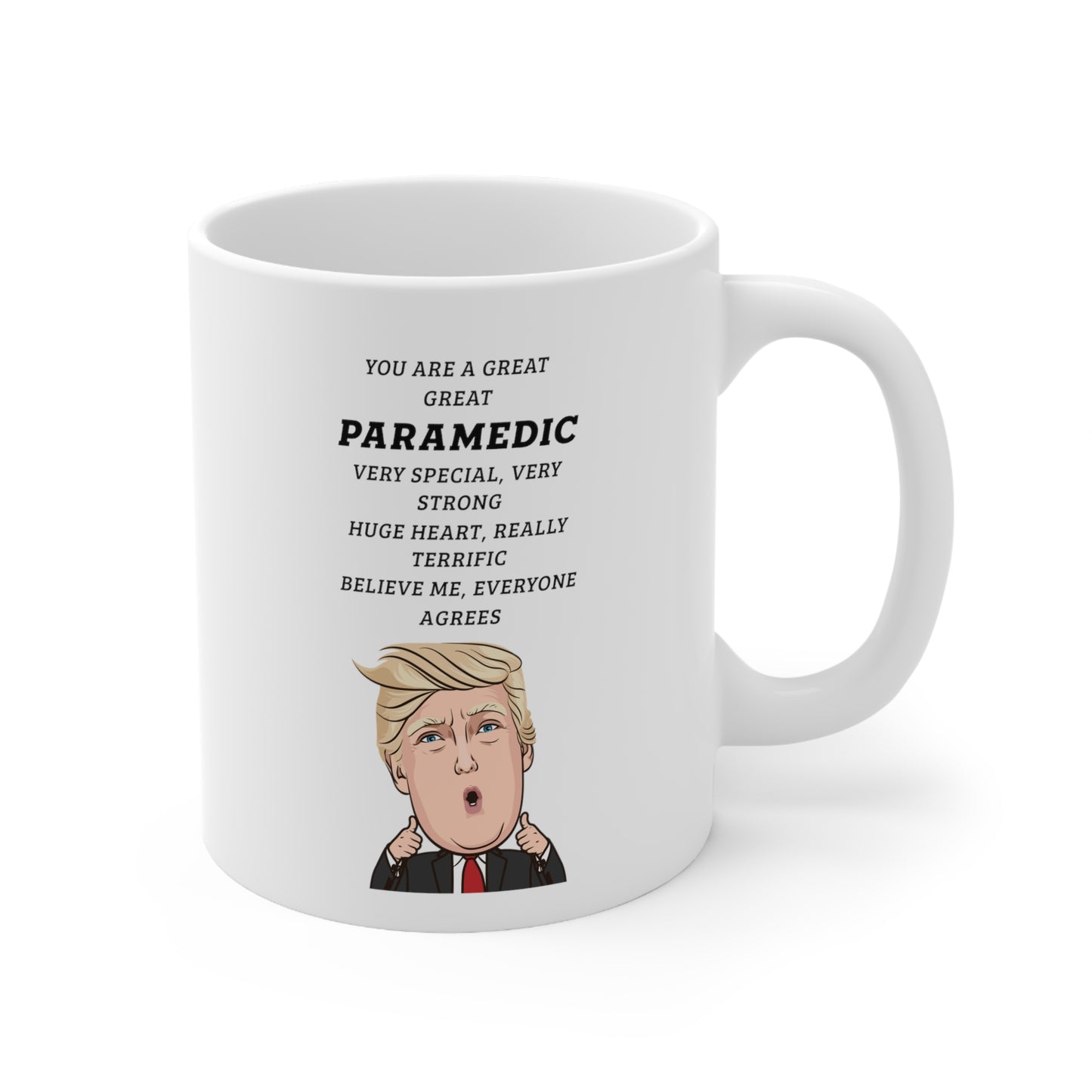 Paramedic Coffee Mug - YOU ARE A GREAT GREAT PARAMEDIC | Appreciation Gift