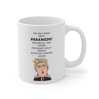 Load image into Gallery viewer, Paramedic Coffee Mug - YOU ARE A GREAT GREAT PARAMEDIC | Appreciation Gift
