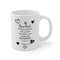 Load image into Gallery viewer, Dad Ceramic Coffee Mug - Thanks for Putting Up with Me | Father&#39;s Day Gift
