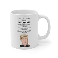 Load image into Gallery viewer, Mechanic Coffee Mug - YOU ARE A GREAT MECHANIC | Funny Gift for Christmas
