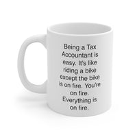 Load image into Gallery viewer, Accountant Coffee Mug - Being a Tax Accountant is Easy | Gag Gift for Accountants
