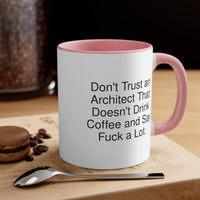 Load image into Gallery viewer, Architect Two Tone Coffee Mug - Don&#39;t Trust an Architect That Doesn&#39;t Drink | Office Gift
