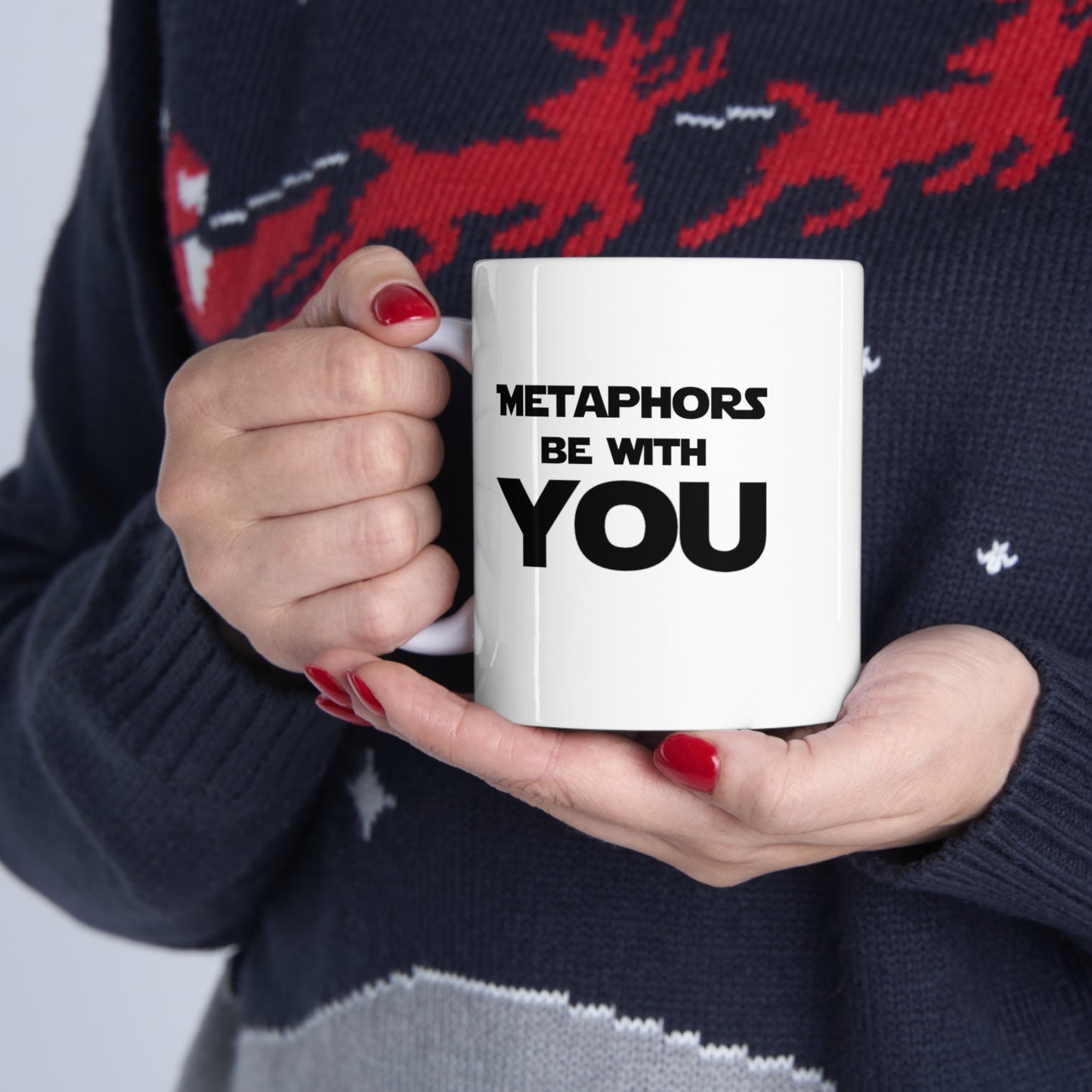 Fun Grammar Teacher Coffee Mug - Metaphors be with you Cup - Funny Gifts for Literature Majors & English