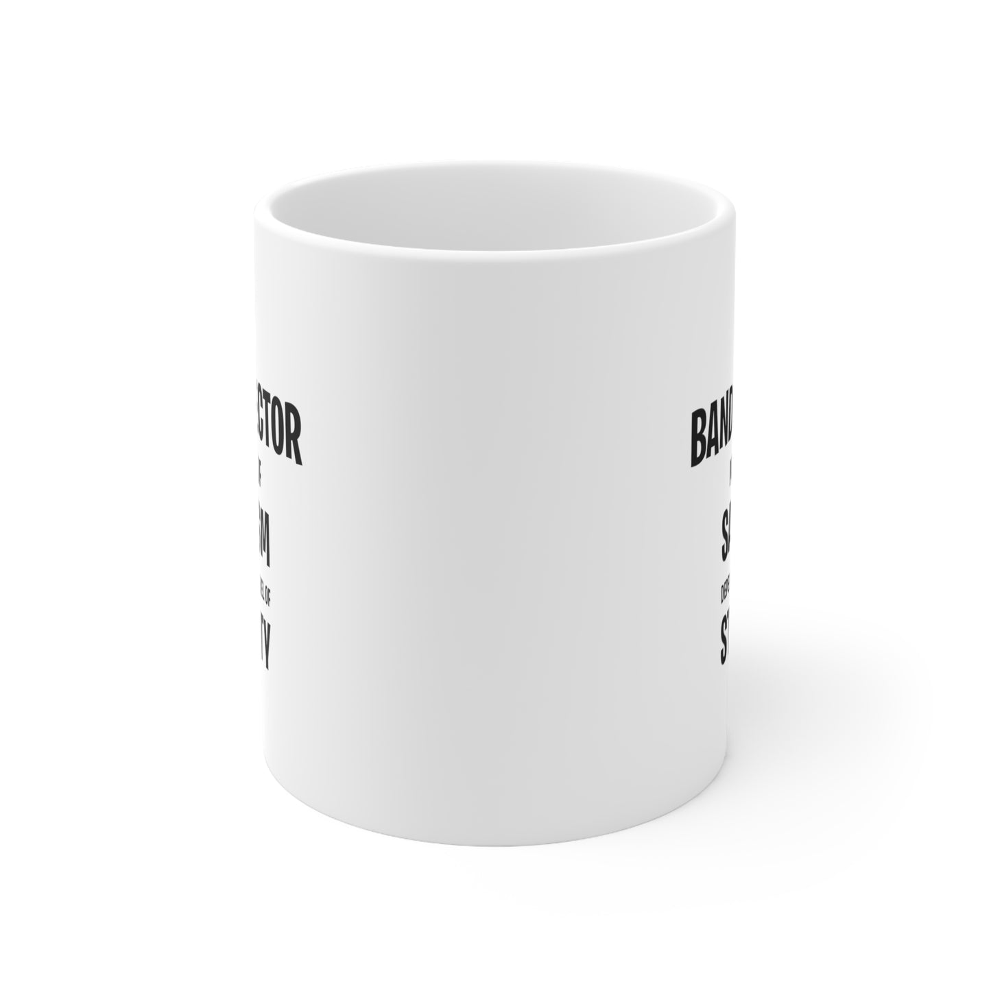 Band Director Coffee Mug - My Level of Sarcasm Depends on Your Level of Stupidity | Funny Gift for Music Educators