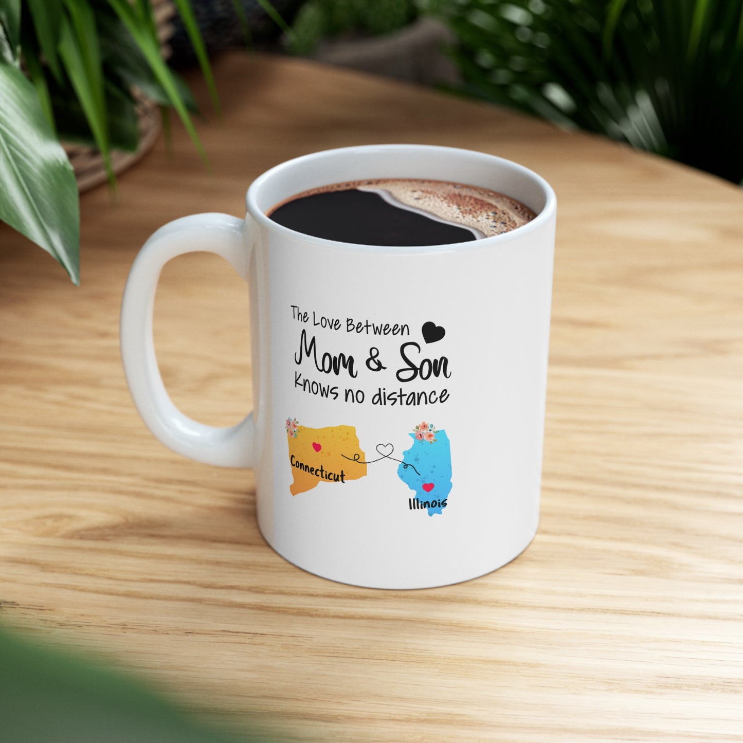 Connecticut Illinois Mother's Day Gifts - Love Mom & Son - Long Distance Home State 11 OZ Coffee Mug for Mom