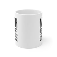 Load image into Gallery viewer, Math Teacher Coffee Mug - I Prefer The Term Educational Rockstar | Teacher Appreciation Gift
