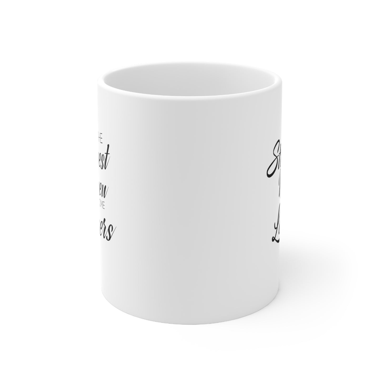 Lawyer Coffee Mug - Only The Strongest Women Become Lawyers | Inspirational Gift