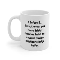 Load image into Gallery viewer, Grammar Teacher Coffee Mug - I Before E Design | Gift for Literature Lovers
