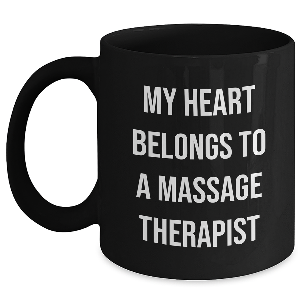 Funny Massage Therapist Gifts from Men to Massage Therapist Quotes Black Coffee Mugs, 11oz or 15oz, Unique Father's Day Unique Gifts for Massage Therapist Enthusiasts - Main