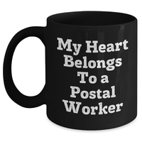 Load image into Gallery viewer, Funny Postal Worker Gifts from Friends on Father&#39;s Day - Black Coffee Mug &#39;My Heart Belongs To A Postal Worker&#39; - Main
