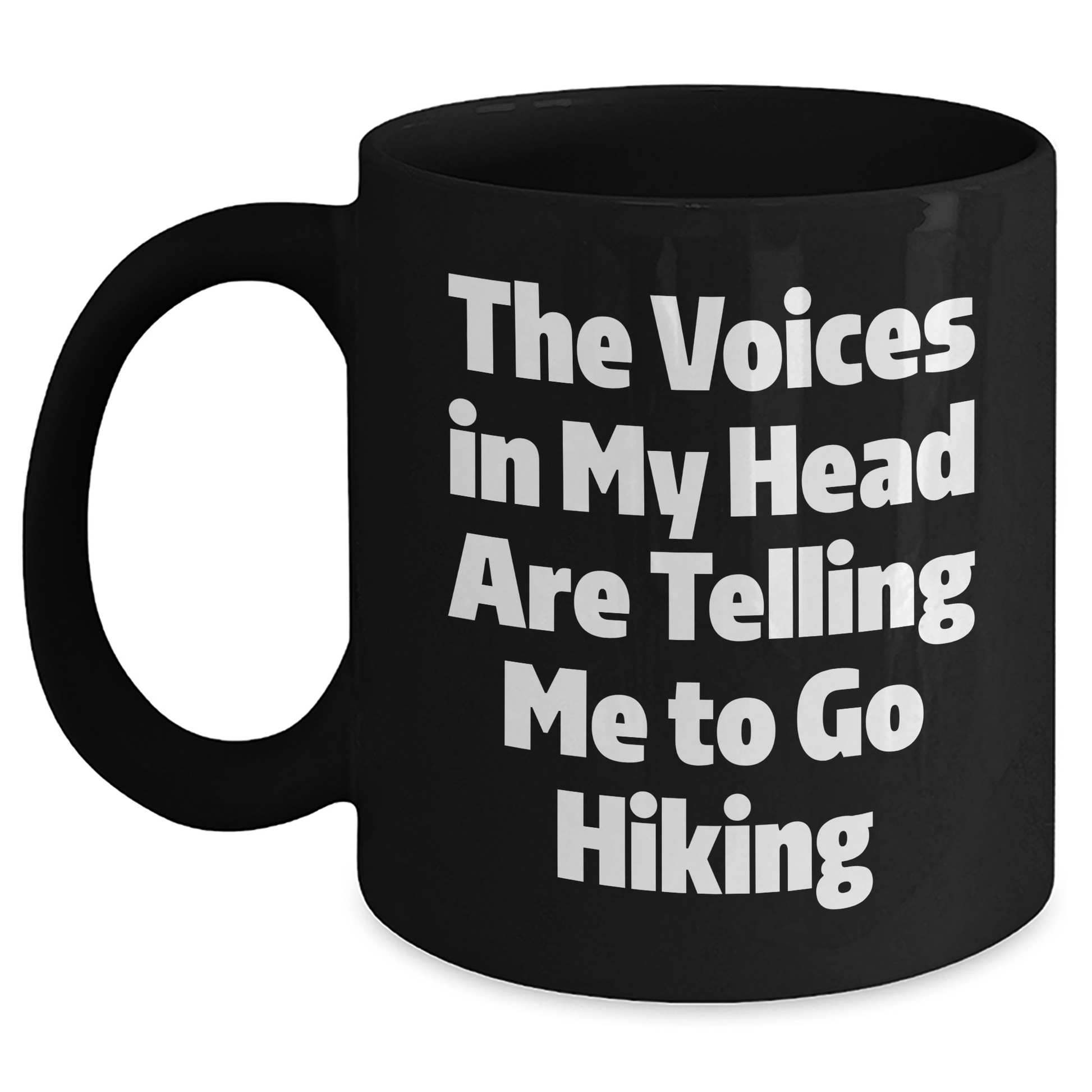 Funny Hiking Gifts from Men to Hiking Enthusiasts - The Voices In My Head Are Telling Me To Go Hiking Black Coffee Mug, Perfect for Father's Day - Main