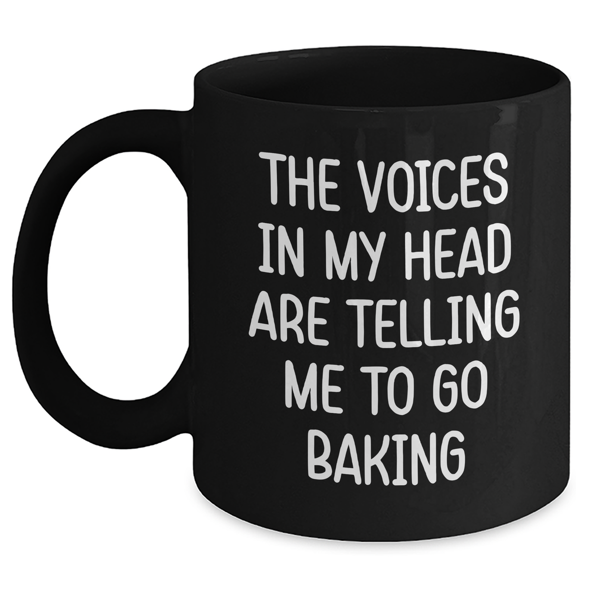 Funny Baking Quotes Black Coffee Mugs Gifts from Friends for Men on Father's Day, The Voices In My Head Are Telling Me To Go Baking - Main