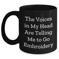 Load image into Gallery viewer, Embroidery Gifts for Men Funny Quotes Black Coffee Mug from Friends, Unique Father&#39;s Day Unique Gifts for Embroidery Lovers - Main
