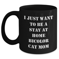 Load image into Gallery viewer, Bicolor Cat Mom's Whimsical Humor Funny Gift from Friends for Dad on Father's Day - Unique Black Coffee Mug - Main
