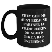 Load image into Gallery viewer, Aunt&#39;s Partner in Crime Black Coffee Mug, Funny Gift from Aunt to Aunt or Aunt to Nephew, Unique Father&#39;s Day Unique Gift for Women, Funny Quote Mug - Main
