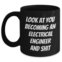 Load image into Gallery viewer, Funny Electrical Engineer Gifts from Friends to Electrical Engineers - Black Coffee Mug for Graduation - Main

