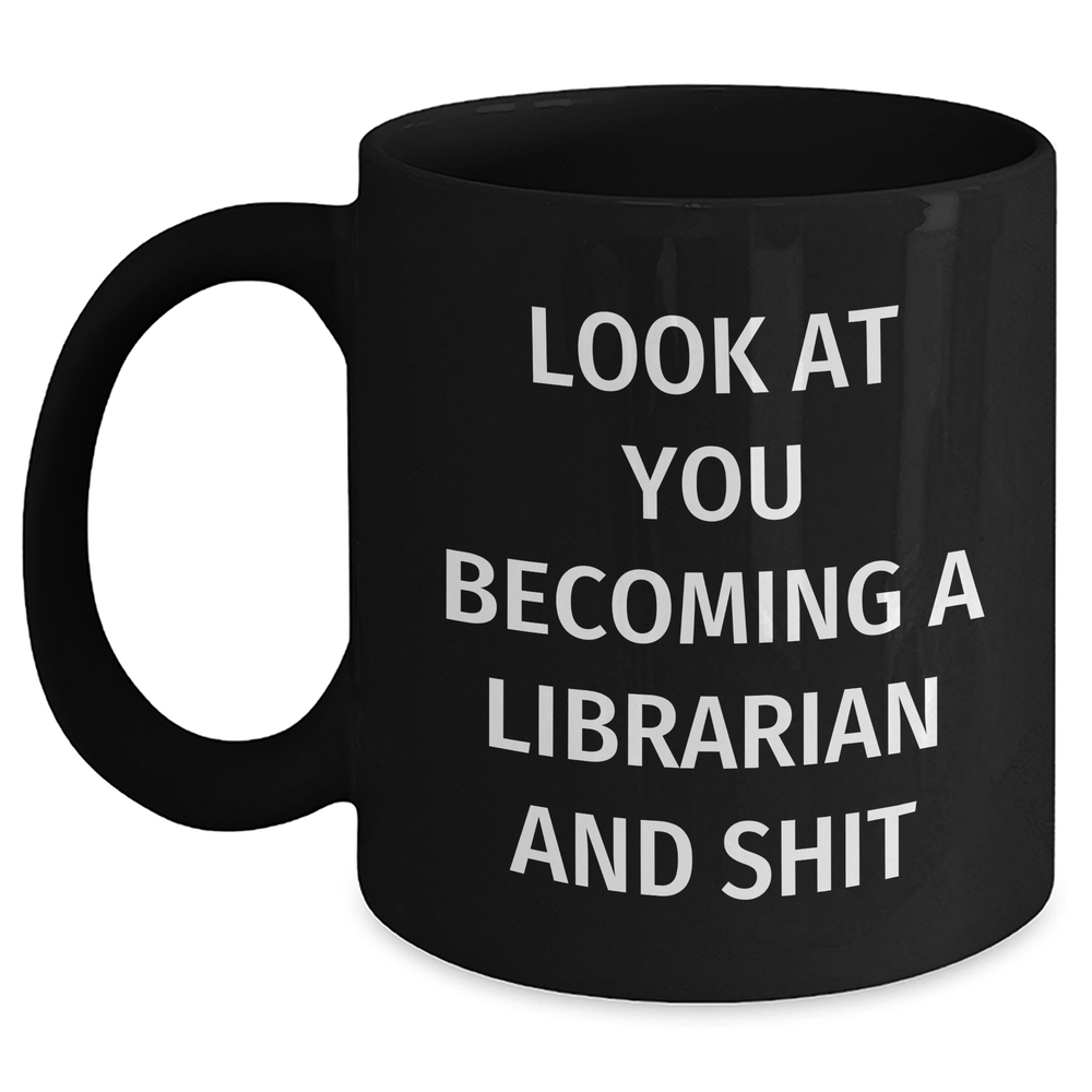 Funny Librarian Quotes Gifts from Friends for Librarian, Black Coffee Mug, Mother's Day Unique Gifts - Main