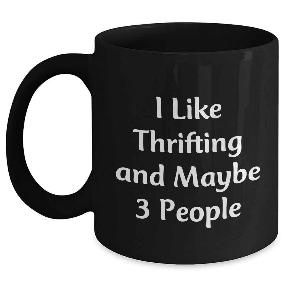 Thrifting Enthusiast Gifts from Friends for Thrifting Lovers, Funny Black Coffee Mug for Graduation - Main