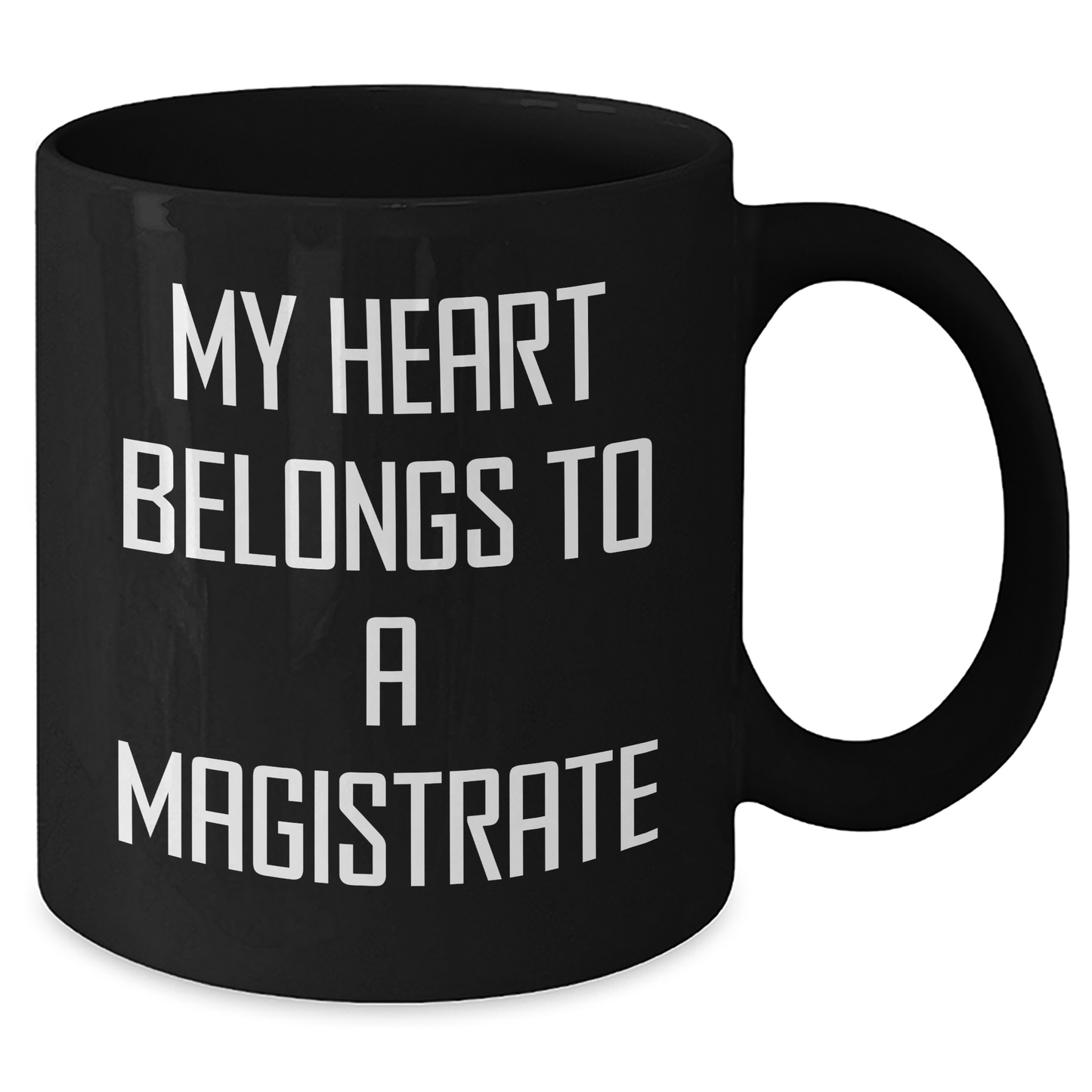 Funny Magistrate Gifts from Men, Unique Black Coffee Mugs for Her, My Heart Belongs To A Magistrate Quote, Mother's Day Unique Gifts for Women - Additional
