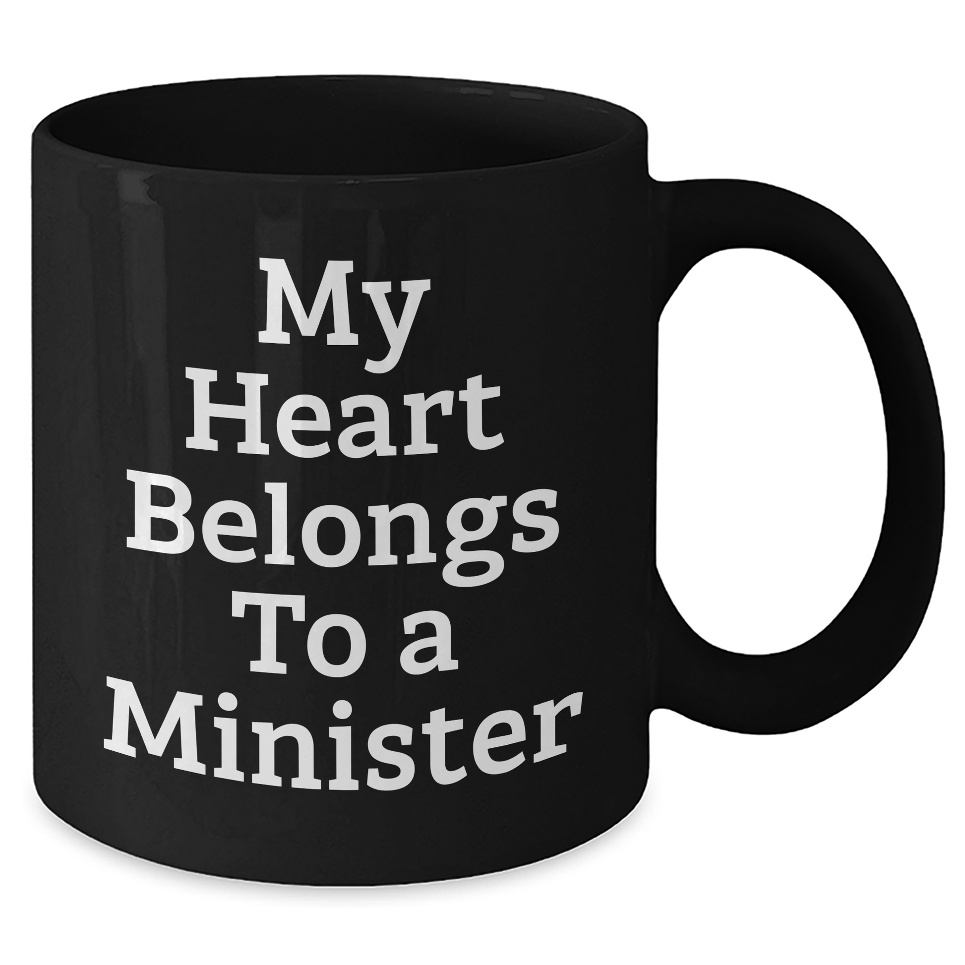 Funny Minister Gifts from Men - My Heart Belongs To A Minister Black Coffee Mug, Perfect for Mother's Day Unique Gifts - Additional
