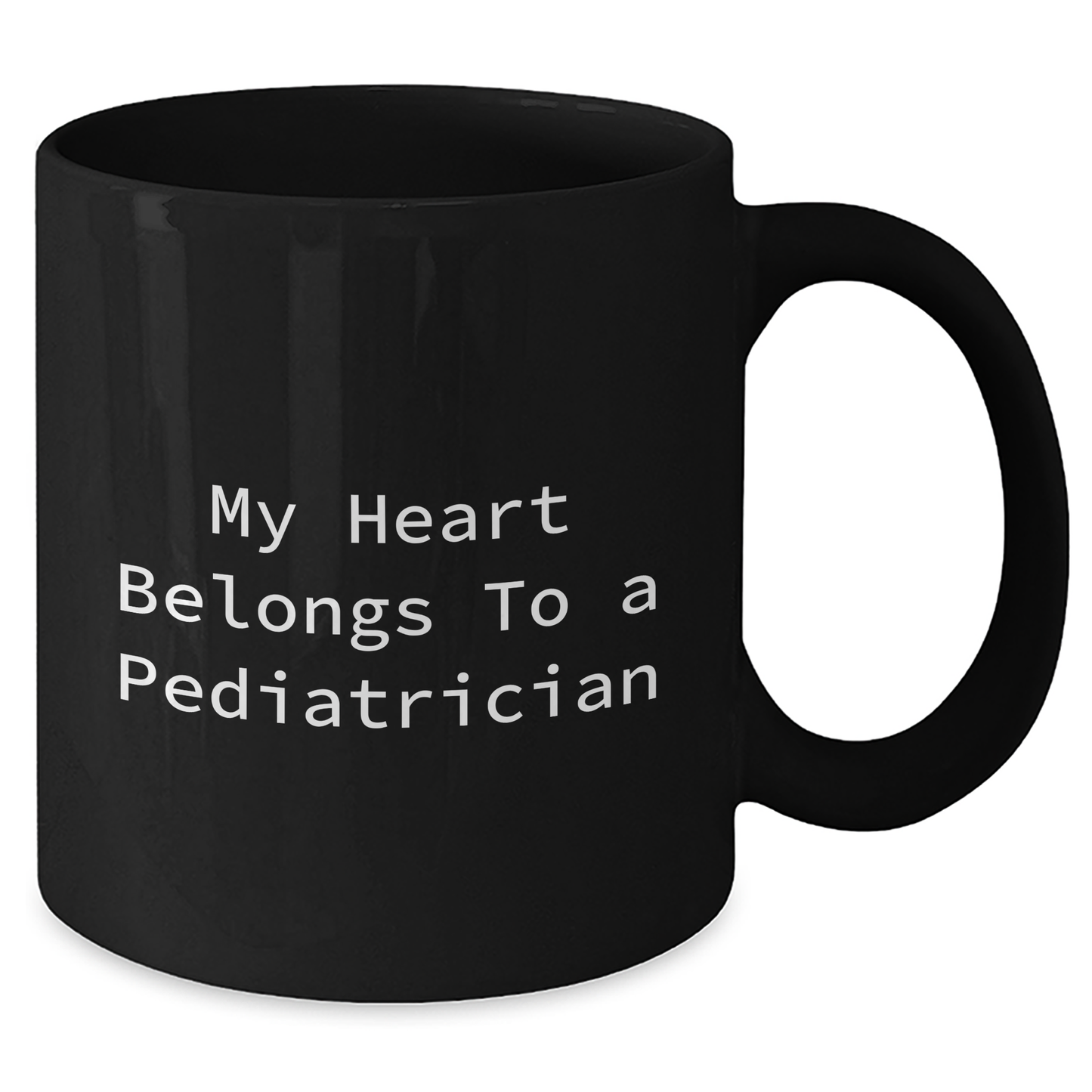 Funny Quote Black Coffee Mug for Pediatrician Gifts from Family on Father's Day, 'My Heart Belongs To A Pediatrician' - Black 11oz or 15oz - Additional
