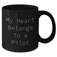Load image into Gallery viewer, Pilot Gifts for Men, My Heart Belongs To A Pilot Funny Coffee Mug, Unique Father&#39;s Day Unique Gifts from Family or Friends, Black Ceramic Mug, 11oz or 15oz - Additional
