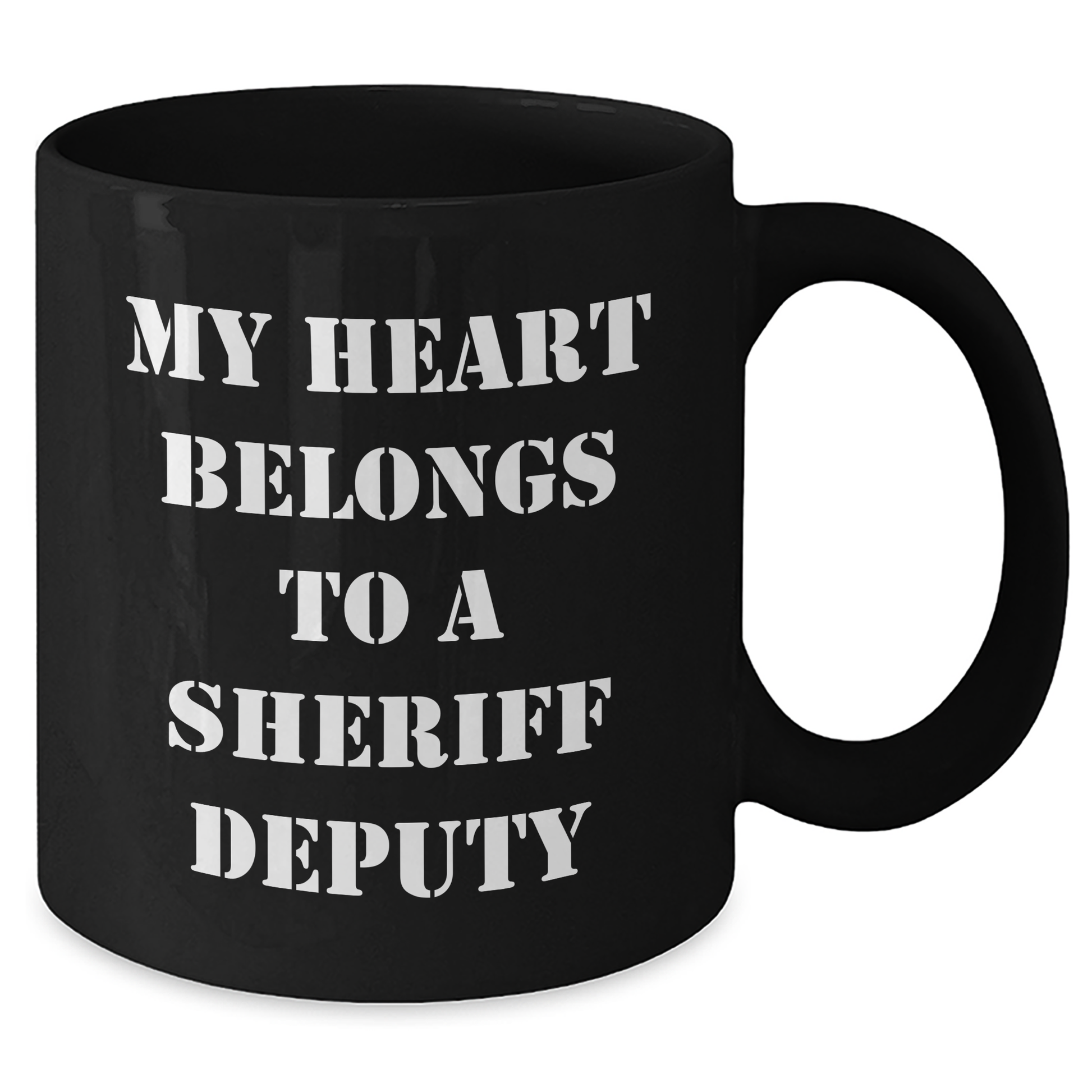 Funny Sheriff Deputy Gifts from Men to Sheriff Deputy on Father's Day - Black Coffee Mug with 'My Heart Belongs To A Sheriff Deputy' Quote - Additional