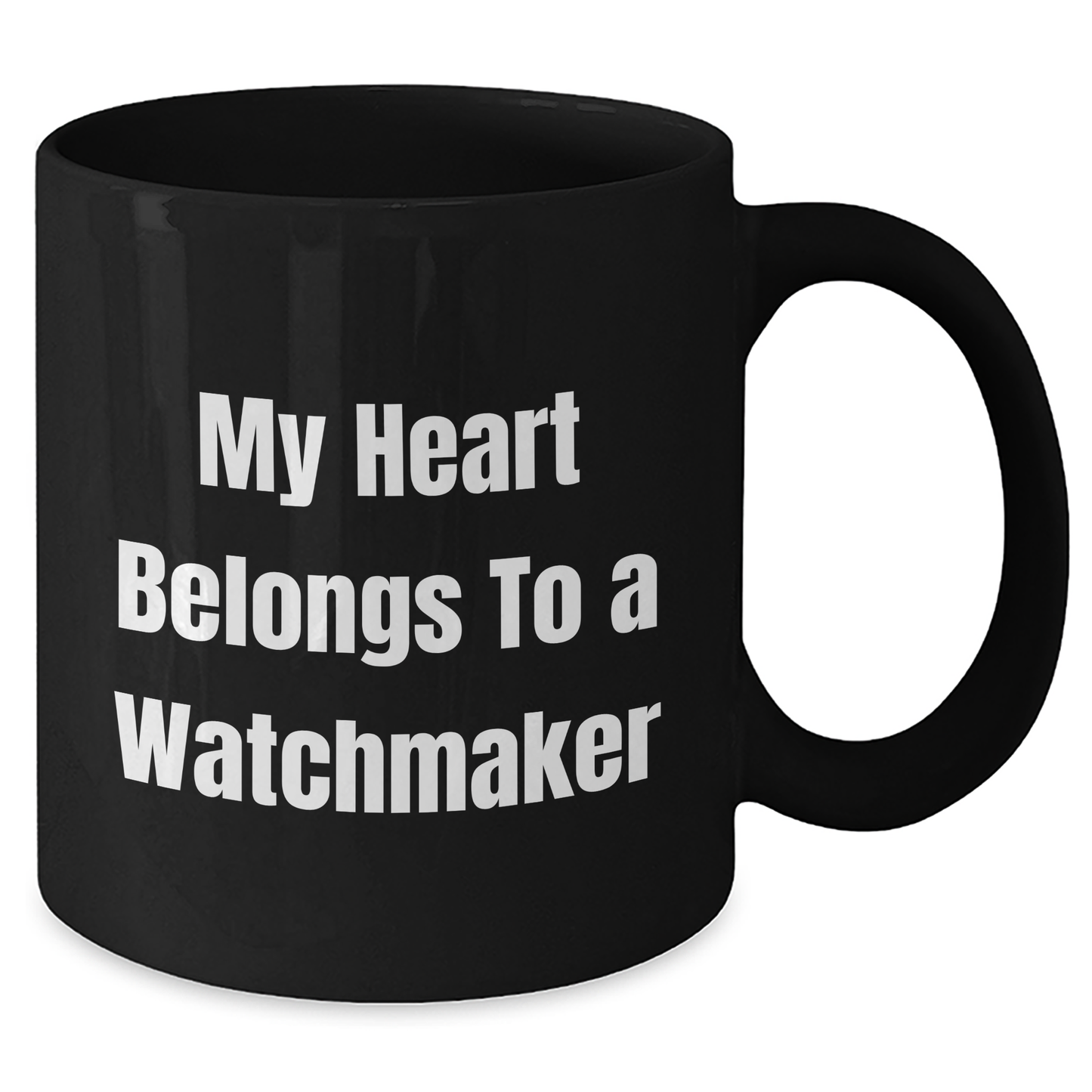 Watchmaker Gifts from Men, Unique Black Coffee Mug for Him, 'My Heart Belongs To A Watchmaker' Funny Quote, Father's Day Unique Gifts - Additional
