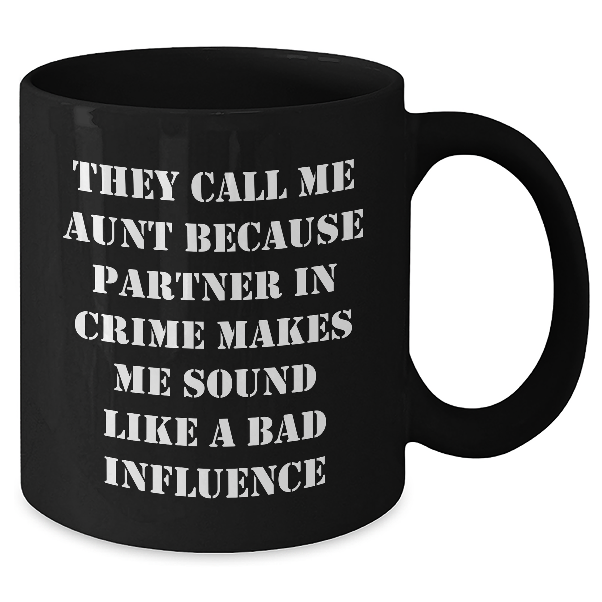 Aunt's Partner in Crime Black Coffee Mug, Funny Gift from Aunt to Aunt or Aunt to Nephew, Unique Father's Day Unique Gift for Women, Funny Quote Mug - Additional
