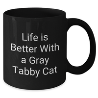Load image into Gallery viewer, Gray Tabby Cat Lover&#39;s Funny Quote Black Coffee Mugs Gifts for Dad from Family, Unique Dad&#39;s Day Gifts for Men - Additional
