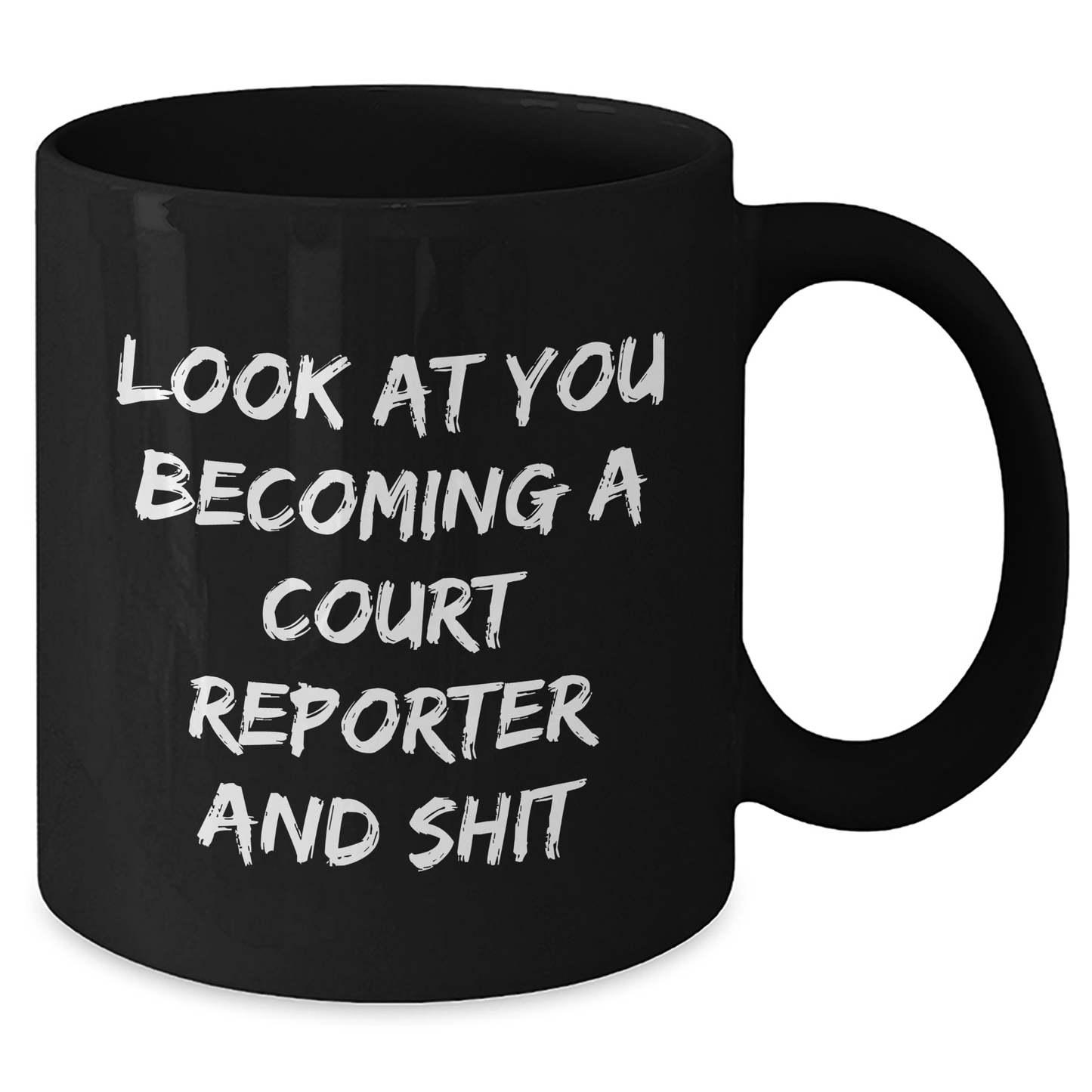 Funny Court Reporter Quote Black Coffee Mug for Dad's Unique Gifts from Men to Court Reporters, Father's Day Unique Gifts, Black Coffee Mugs for Court Reporters - Additional
