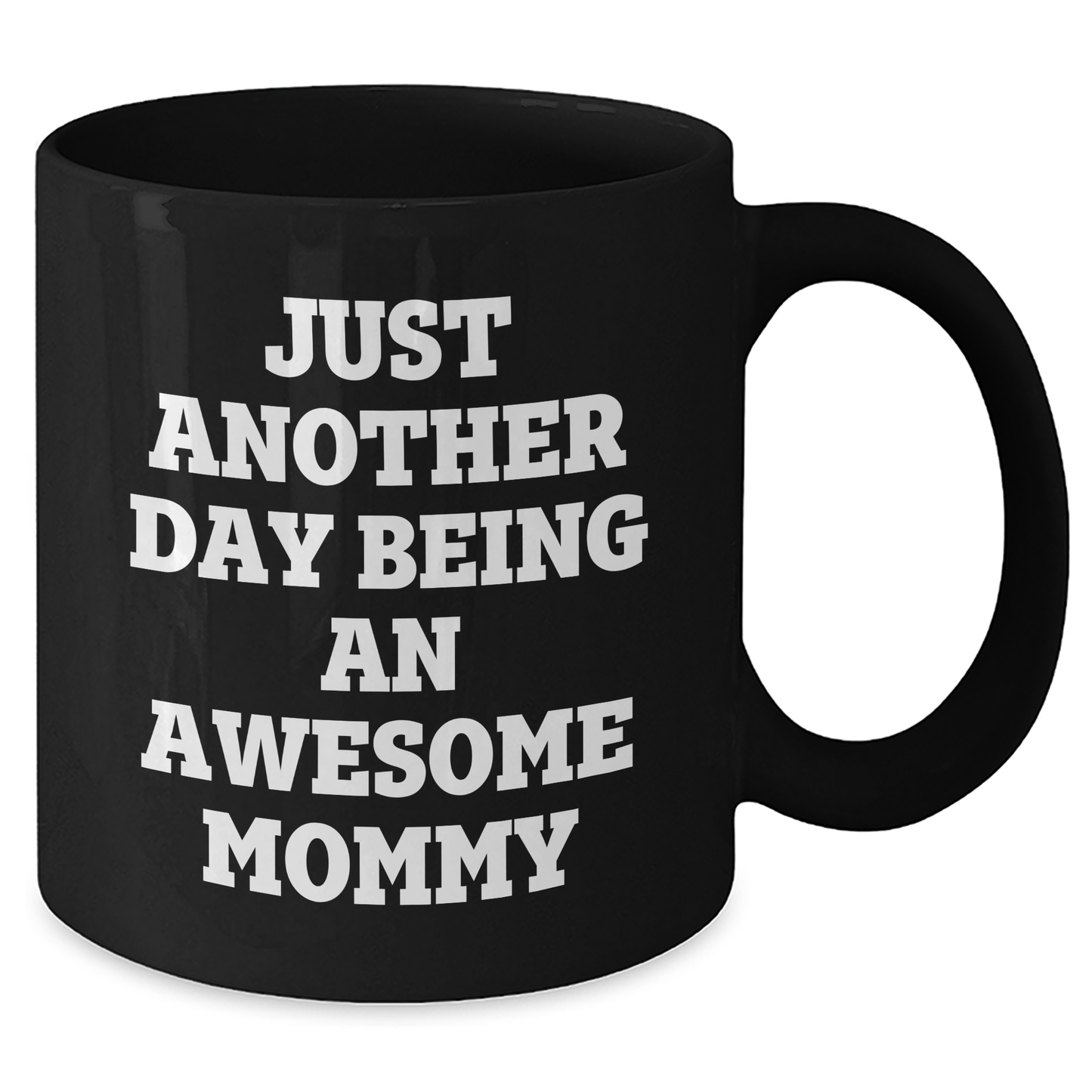 Mommy Gifts, Gifts from Mom to Friends, Funny Quote Black Coffee Mug, Graduation Unique Gifts for Mommy - Additional