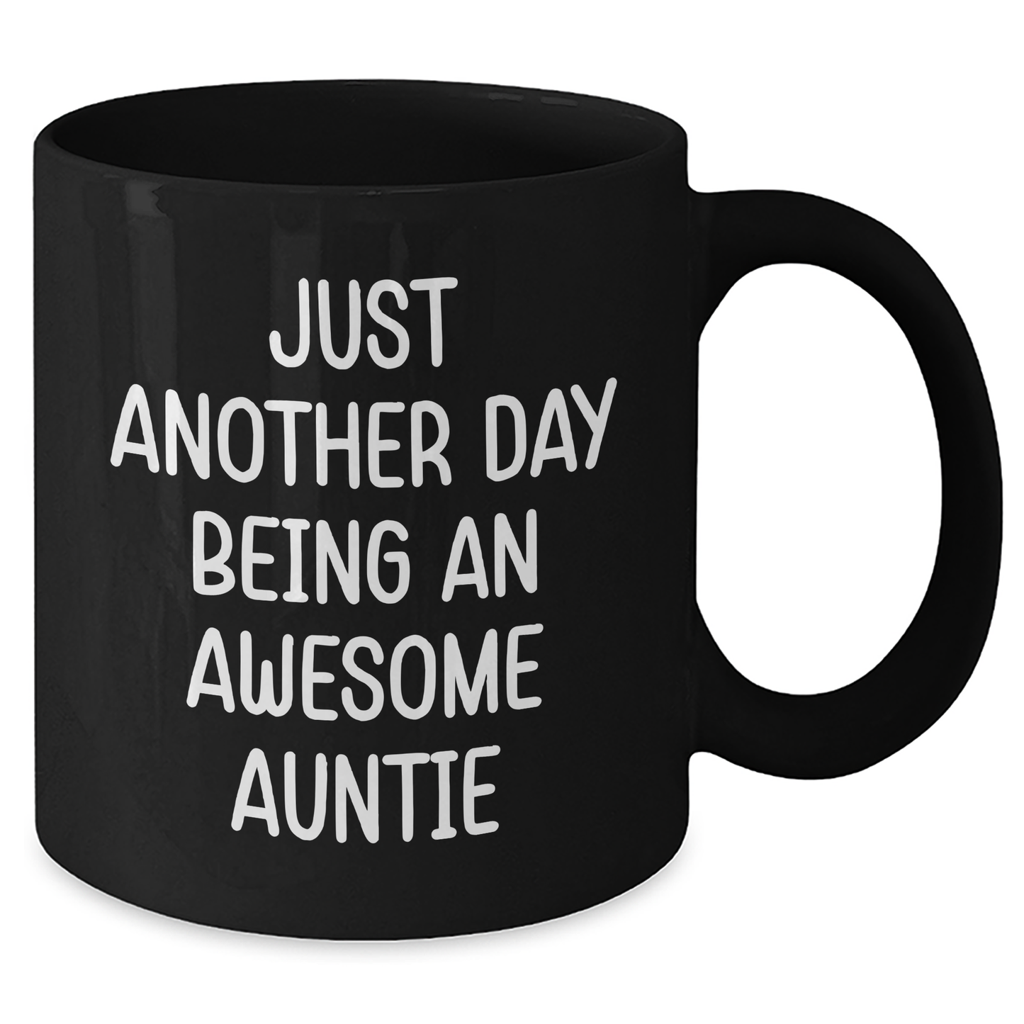 Awesome Auntie Gifts from Men to Family - Just Another Day Being An Awesome Auntie Black Coffee Mug for Father's Day - Additional