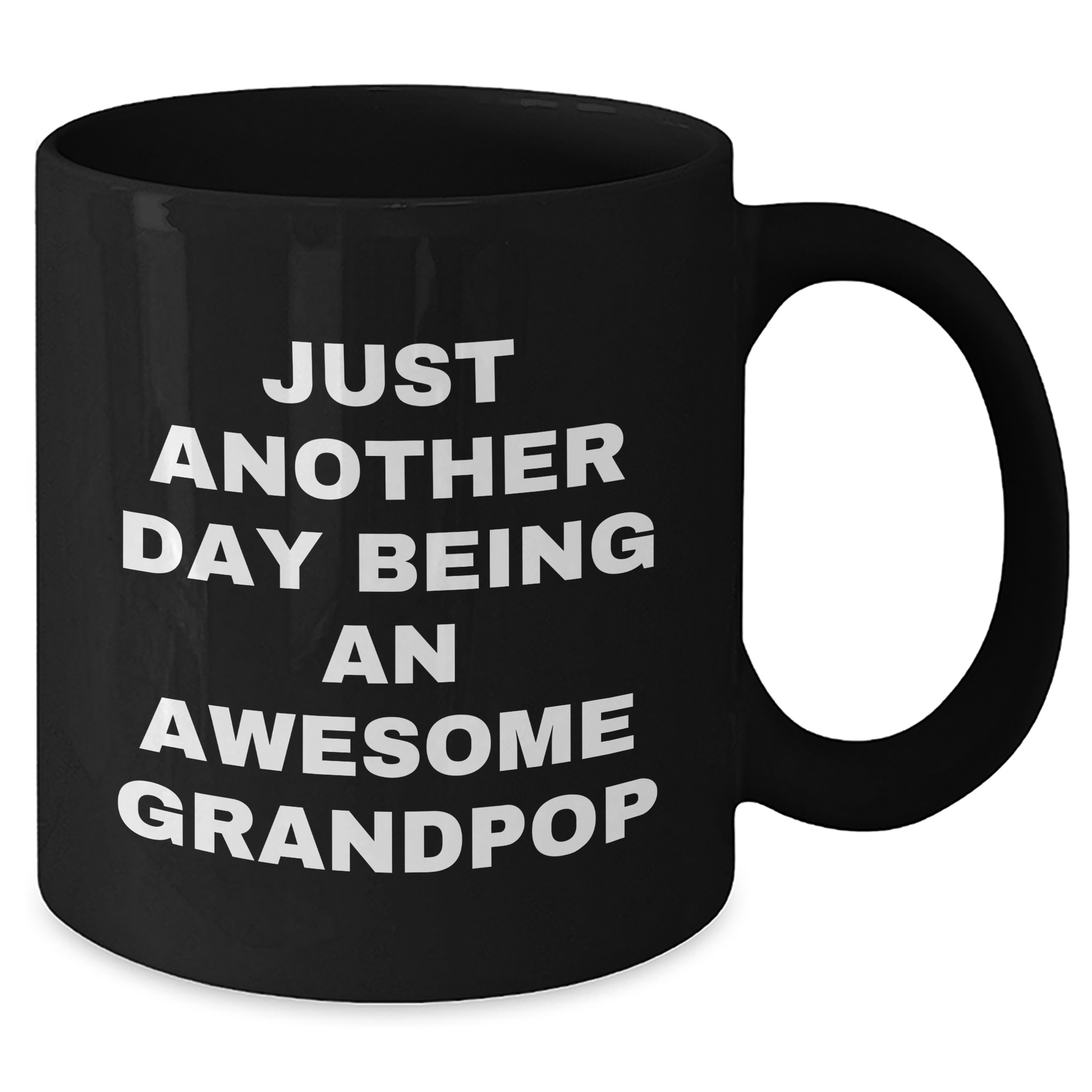 Funny Grandpop Gifts, Just Another Day Being An Awesome Grandpop, Black Coffee Mug for Graduation, Gifts from Family - Additional