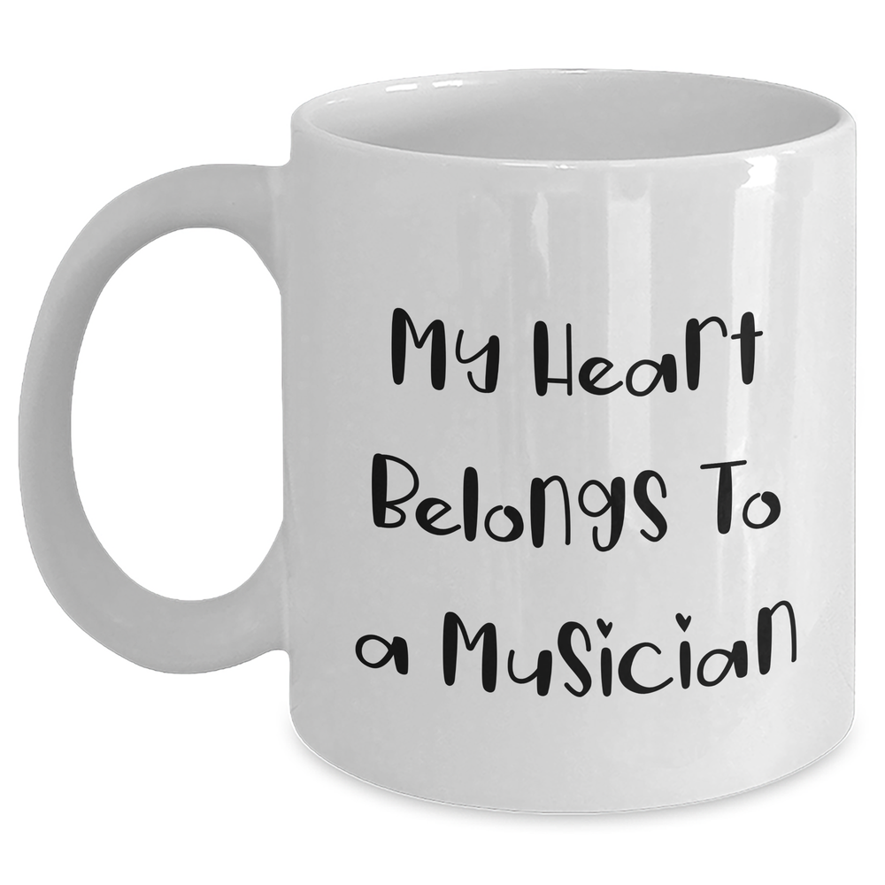 Funny Musician Gifts for Mother's Day - 'My Heart Belongs To A Musician' White Coffee Mug, Gifts from Friends, Family, or Coworkers to Musician - Main