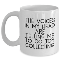 Load image into Gallery viewer, Funny Toy Collecting Gifts for Men, Voices in My Head Quote White Coffee Mug, 11oz or 15oz Capacity, Perfect for Father&#39;s Day from Friends - Main
