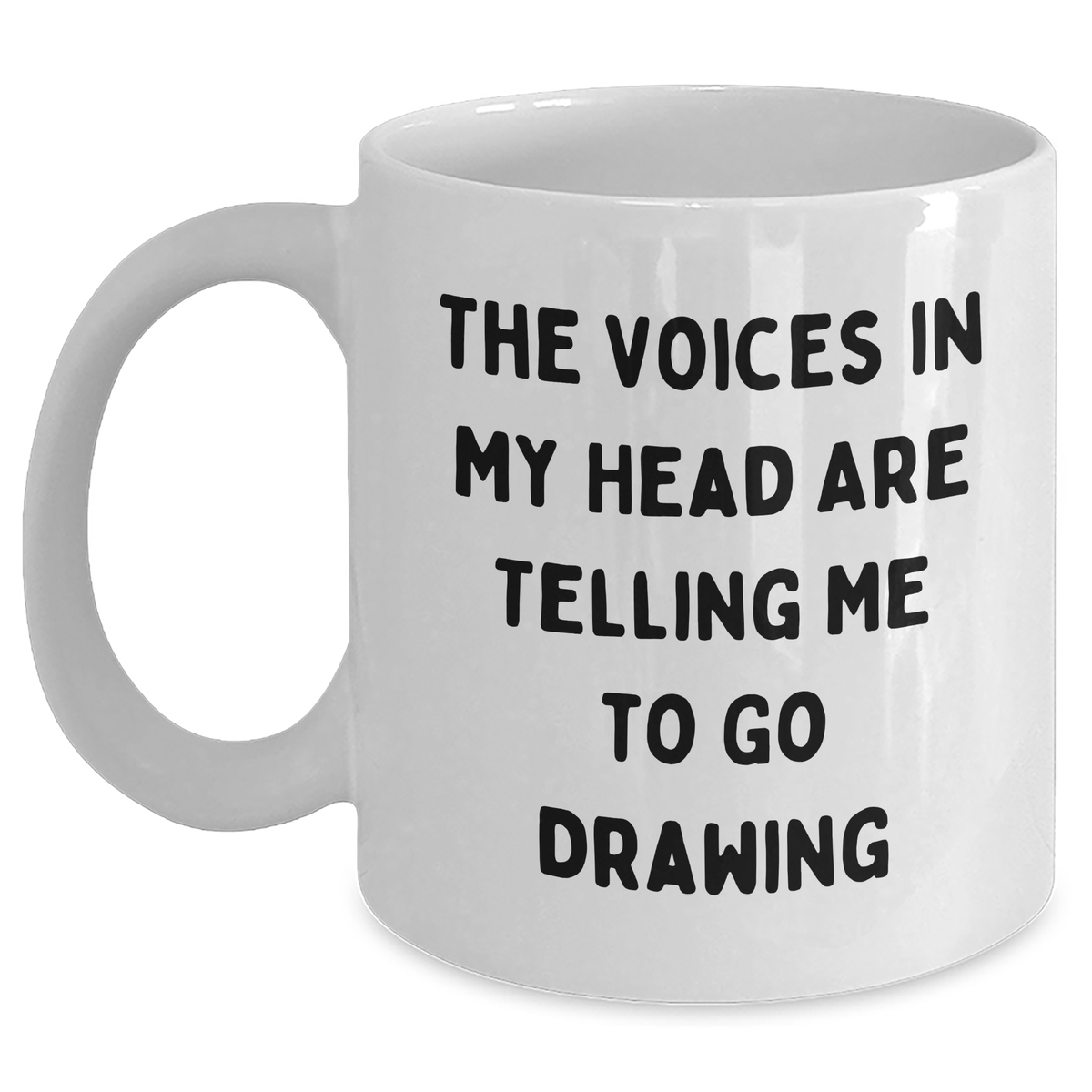 Funny Drawing Quotes White Coffee Mug Gifts for Men from Women on Father's Day - Main