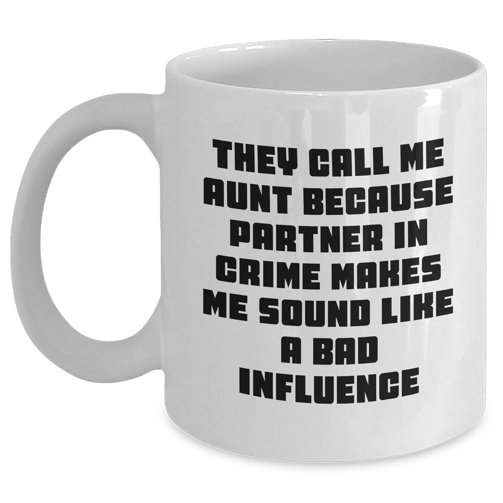 Aunt Gifts, Funny Quote White Coffee Mugs for Men, Women, Friends, Family from Aunt, Unique Father's Day Unique Gifts for Aunt - Main